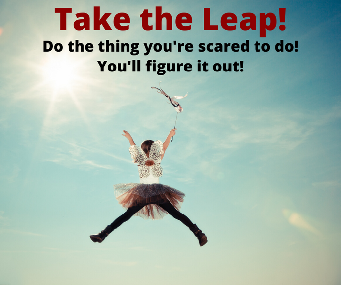 Take the leap!