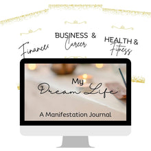 Load image into Gallery viewer, My Dream Life Journal
