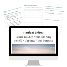 Load image into Gallery viewer, Radical Shifts: Learn To Shift Your Limiting Beliefs And Tap Into Your Power