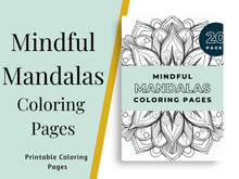 Load image into Gallery viewer, Mindful Mandalas Coloring Pages