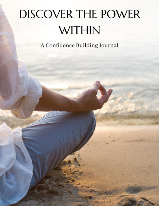 Discover the Power Within Journal