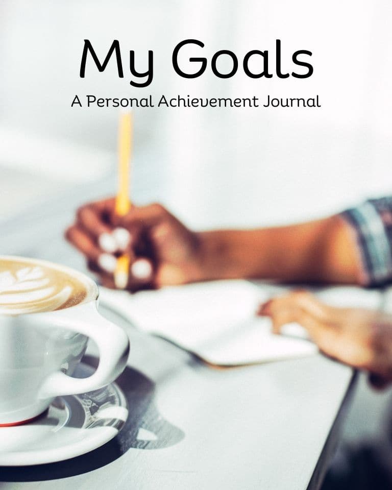 My Goals Journal