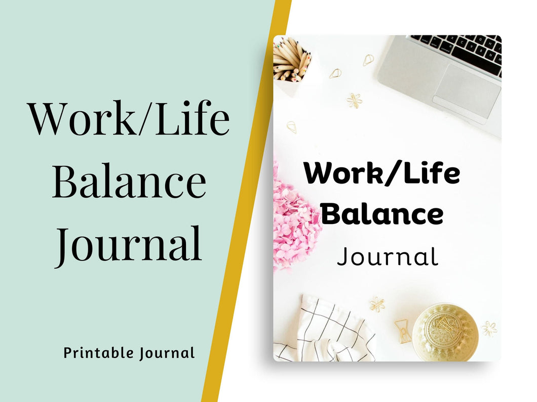 Work/Life Balance Journal