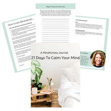 Load image into Gallery viewer, 21 Days to Calm Your Mind Journal