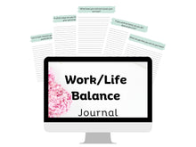 Load image into Gallery viewer, Work/Life Balance Journal