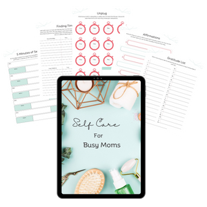 Self-Care for Busy Moms Journal