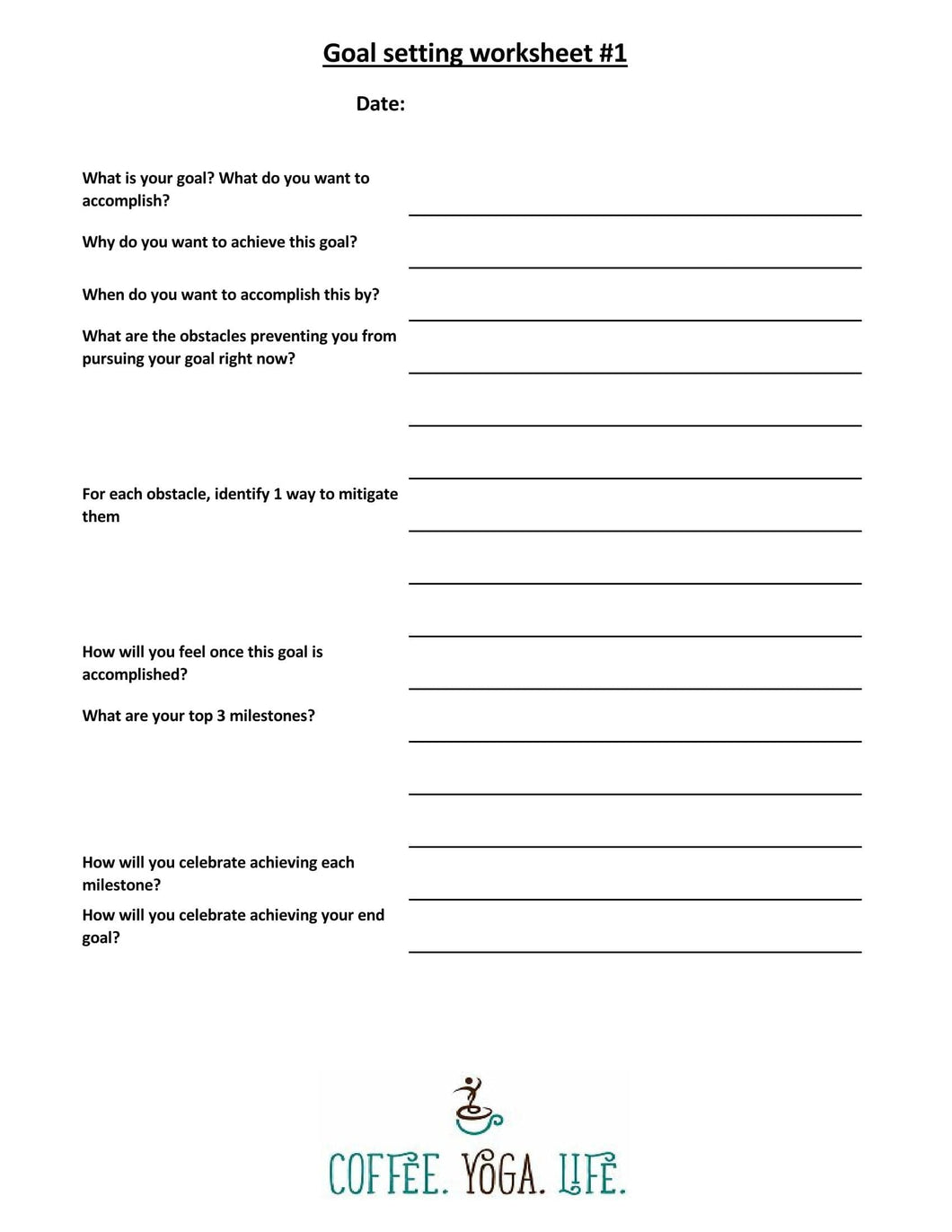 Goal Setting Worksheet #1 - Coffee.Yoga.Life.